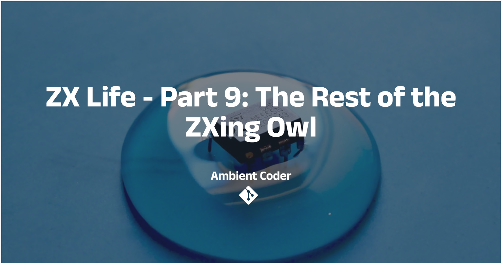 ZX Life - Part 9: The Rest of the ZXing Owl
